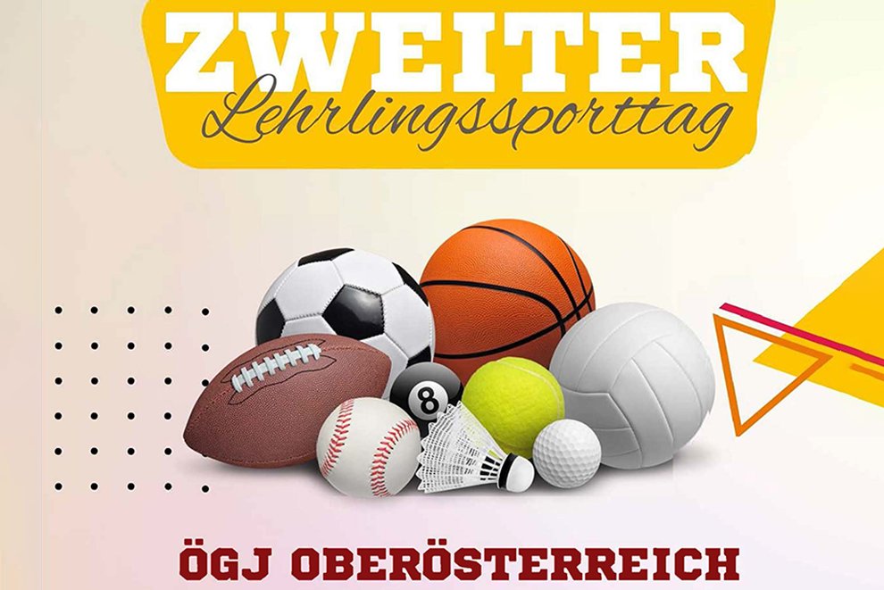 Einladung zum 2. Lehrlingssporttag OÖ 2024